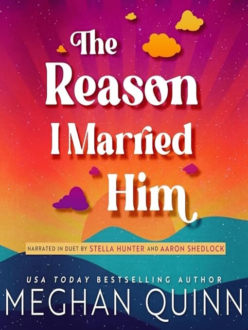 Title details for The Reason I Married Him by Meghan Quinn - Wait list